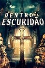 De Dentro da Escuridão
