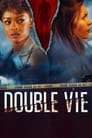 Double vie