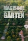 Magische Gärten
