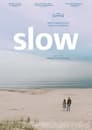 Slow (2023)