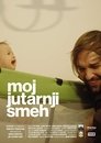 Moj jutarnji smeh