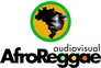 AfroReggae Audiovisual AfroReggae Audiovisual