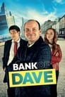 Bank of Dave poster