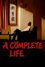 A Complete Life