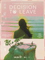 Decision to Leave