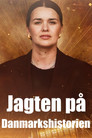 Poster de Jagten på Danmarkshistorien