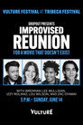 Dropout Presents an Improvised Reunion for a Movie that Doesn’t Exist