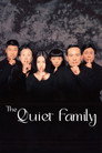 The Quiet Family