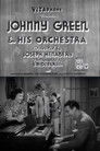 Johnny Green & His Orchestra