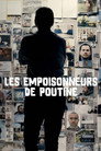 Les empoisonneurs de Poutine