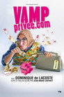 Vamp Privée.com（）｜ดูหนังออนไลน์ฟรี