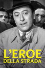 L'eroe della strada