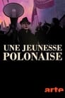 Une jeunesse polonaise