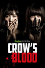 Crow's Blood (2016)