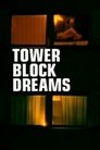 Tower Block Dreams Episode Rating Graph poster