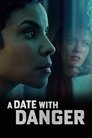 A Date with Danger (2021)