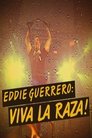 WWE Network Collection: Eddie Guerrero - Viva La Raza!