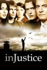 In Justice (2006)