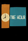 Plakat for 'The Hour'