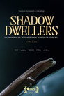 Shadow Dwellers