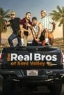 The Real Bros of Simi Valley