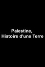 Palestina: Historia e një toke