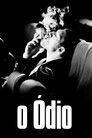 Poster de O Ódio
