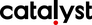 Catalyst