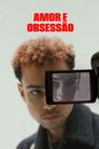 Amor e Obsessão