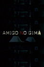 Amigo, no gima
