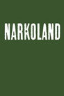 Plakat for 'Narkoland'