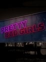 Pretty Bad Girls Episode Rating Graph poster