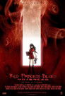 Red Princess Blues Animated: The Book of Violence