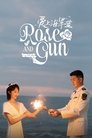 Rose and Gun