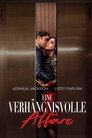 Eine verhängnisvolle Affäre