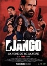 Imagen Descargar Django – Sangre De Mi Sangre (2018) WEB-Rip 1080p Latino Mega