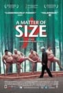 A Matter of Size (2009)