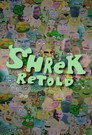 Poster for Shrek Retold