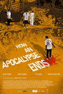 How An Apocalypse Ends