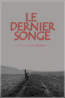 Le Dernier Songe