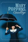 Mary Poppins, Goodbye