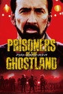 プリズナーズ・オブ・ゴーストランド
