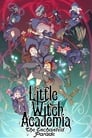 Little Witch Academia: The Enchanted Parade