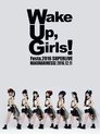 Wake Up, Girls!Festa. 2016 SUPER LIVE
