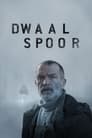 مشاهدة فيلم Dwaalspoor 2021 مترجم أون لاين بجودة عالية