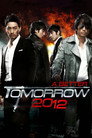 A Better Tomorrow 2K12 (2010)
