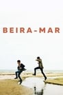 Beira-Mar ou l'âge des premières fois