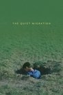 Poster for The Quiet Migration