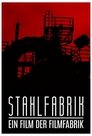 Stahlfabrik