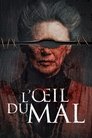 L’Œil du mal